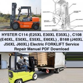 HYSTER C114 (E25XL E30XL E35XL) C108 (E40XL E50XL E55XL E60XL) B168 (J40XL J50XL J60XL) Electric FORKLIFT Manual de servicio y reparación PDF Download