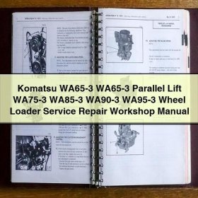 Komatsu WA65-3 WA65-3 Parallel Lift WA75-3 WA85-3 WA90-3 WA95-3 Wheel Loader Service Repair Workshop Manual