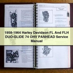 1958-1964 Harley Davidson FL And FLH DUO-GLIDE 74 OHV PANHEAD Manual de servicio y reparación