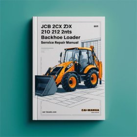 JCB 2CX 2DX 210 212 & VARIANTS Backhoe Loader Manual de servicio y reparación