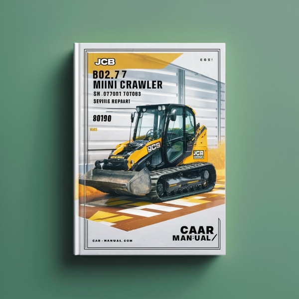 JCB 802.7 Mini Crawler ExcavatorS SN 0747001-0747083 Manual de servicio y reparación