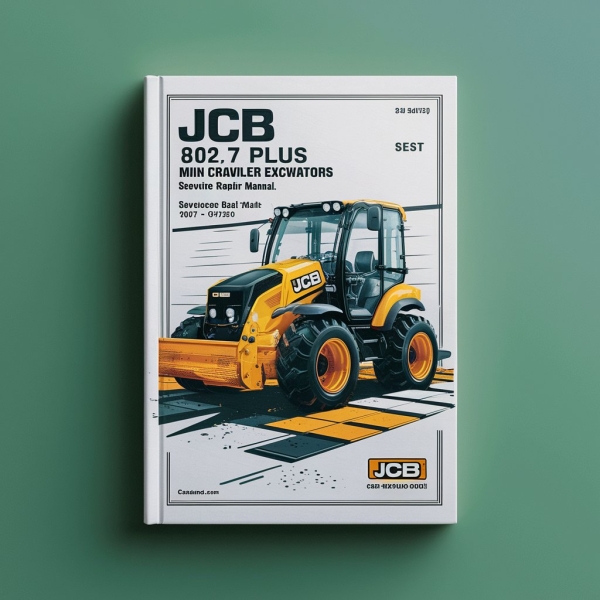 JCB 802.7 PLUS Mini Crawler ExcavatorS SN 0747084-0747210 Manual de servicio y reparación