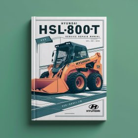 Hyundai HSL800T SKID Steer Loader Manual de servicio y reparación