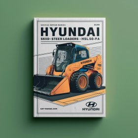Hyundai Skid Steer Loaders HSL850-7A Manual de servicio y reparación