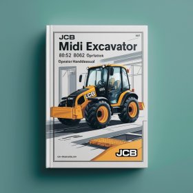 JCB Midi Excavator 8052 8062 Operator Handbook Manual