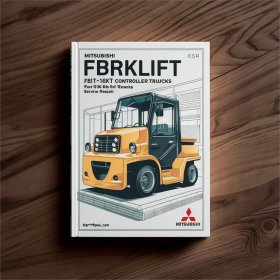 Mitsubishi Gabelstapler FB16KT, FB18KT, FB20KT Werkstatt-Reparaturanleitung