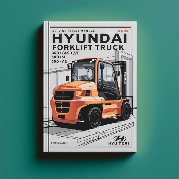 Manual de Servicio y Reparación Hyundai Montacargas 35D/40D/45D-7E 50D-7AE