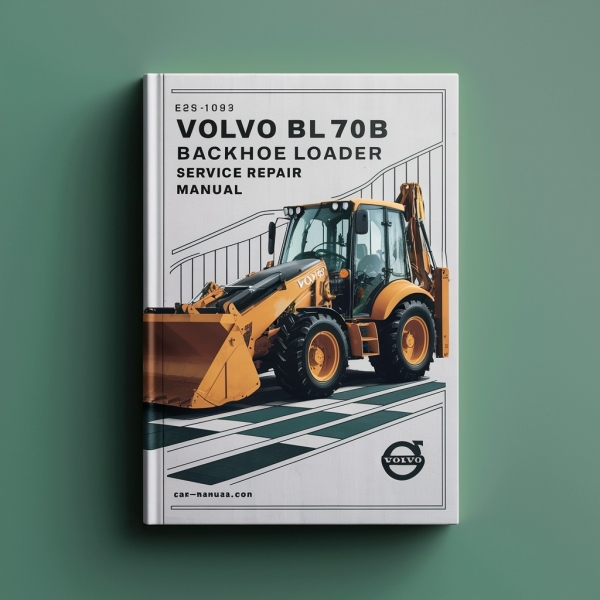 Volvo BL70B Backhoe Loader Manual de servicio y reparación