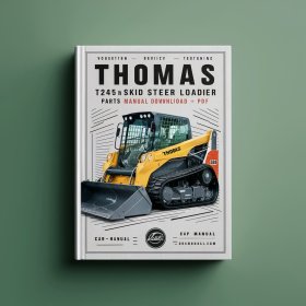 Thomas T245 HDK Skid Steer Loader Parts Manual (S/N LM001300-LM001600)
