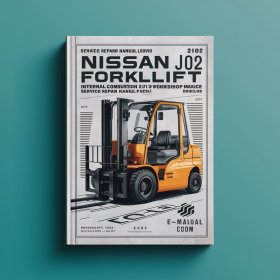 Manual de Reparación y Servicio de Montacargas Nissan J01 J02 (Motores H15/H20-II/H25 GLP y TD27/BD30 Diésel)