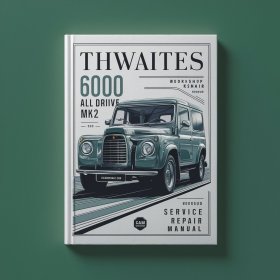 thwaites 6000 all drive MKII mk2 Workshop Manual de servicio y reparación