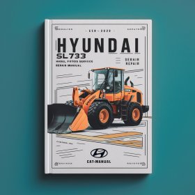 Hyundai SL733 Wheel Loader Factory Manual de servicio y reparación