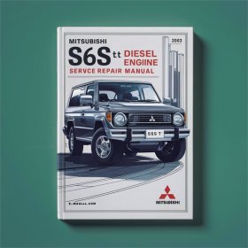 Mitsubishi S6S / S6S-T Dieselmotor: Service- und Reparaturhandbuch