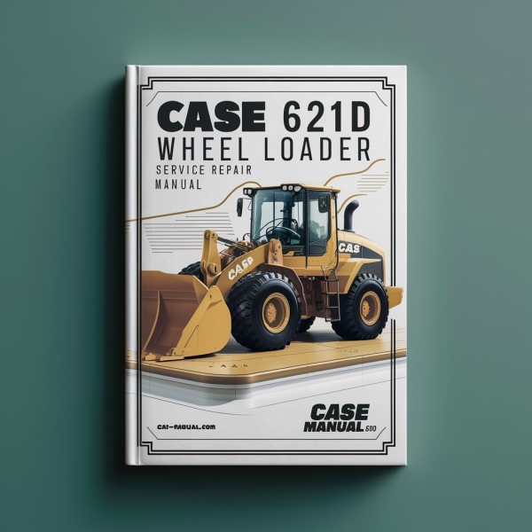 CASE 621D Wheel Loader Manual de servicio y reparación