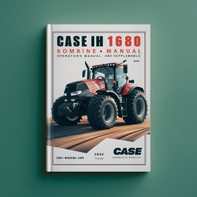 CASE IH 1680 Sombine OperatorS Manual And 3 SUPPLEMENT ManualS