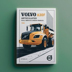 Volvo A30F Articulated Dump Truck Full Manual de servicio y reparación