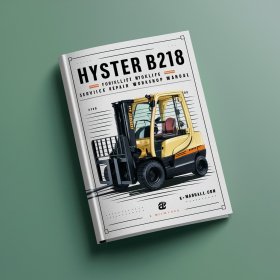 Manual de Reparación y Servicio de la Carretilla Elevadora Hyster B218 (W40Z)