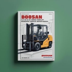DOOSAN D G & GC Series Forklift Workshop Manual de servicio y reparación