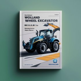 New Holland Wheel Excavator MH 5.6 MH City MH Plus Workshop Manual de servicio y reparación