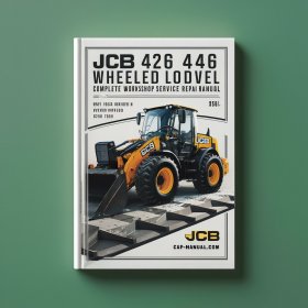JCB 426 436 446 Wheeled Loading Shovel Manual completo de servicio y reparación del taller
