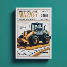 Komatsu Wheel Loader WA270-7 Japan sn:80001 and up Workshop Manual de servicio y reparación
