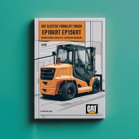 Manual de Servicio y Reparación para Montacargas Eléctricos CAT EP10KRT, EP12KRT, EP15KRT