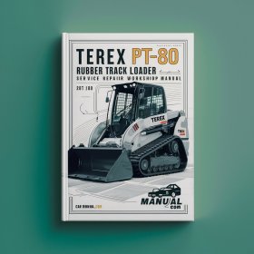 Terex PT-80 Rubber Track Loader Service Repair Workshop Manual