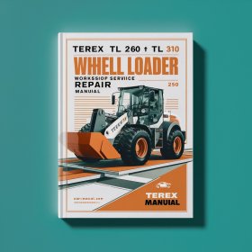 Terex TL 260 TL 310 Whell Loader Workshop Manual de servicio y reparación