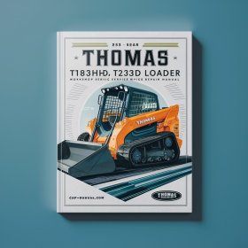 Thomas T183HD T233HD Skid Steer Loader Workshop Manual de servicio y reparación