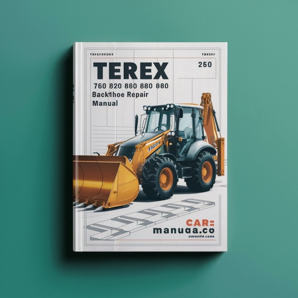 TEREX 760 820 860 880 970 980 Backhoe Manual de servicio y reparación