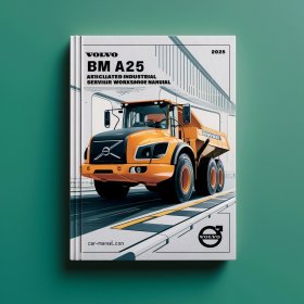 Volvo BM A25 Articulated Dump Truck Industrial Service Repair Workshop Manual