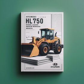 Hyundai HL750 Wheel Loader Service Repair Workshop Manual Pdf