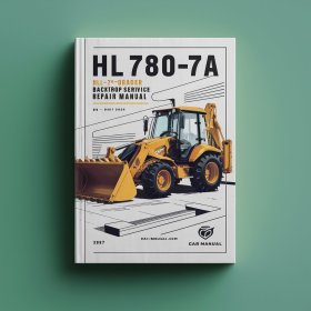 HL780-7A HL 780-7A Backhoe Loader Workshop Manual de servicio y reparación