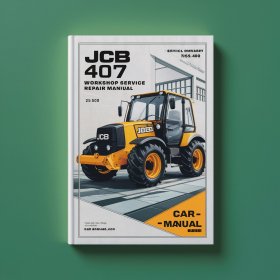 JCB 407 B 755000 Onwards Workshop Manual de servicio y reparación