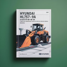 Hyundai HL757-9A & HL757TM-9A Wheel Loader Manual completo de servicio y reparación del taller