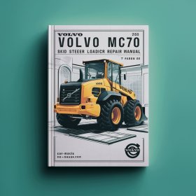 Volvo MC60 MC70 Skid Steer Loader Workshop Manual de servicio y reparación