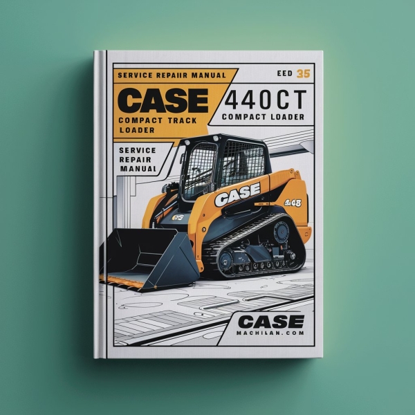 CASE 440CT Compact TRACK Loader (TIER 3 And CAB UP-GRADE MACHINES) Manual de servicio y reparación