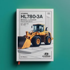Hyundai HL780-3A Wheel Loader Manual de servicio y reparación