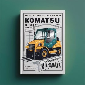 Komatsu FB 25GH 1e Gabelstapler Service- und Reparaturhandbuch