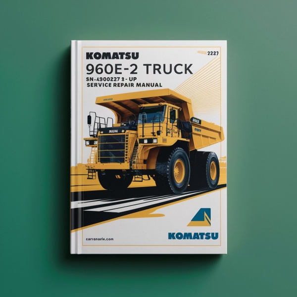 Komatsu 960E-2 DUMP Truck SN A30027 & UP Manual de servicio y reparación