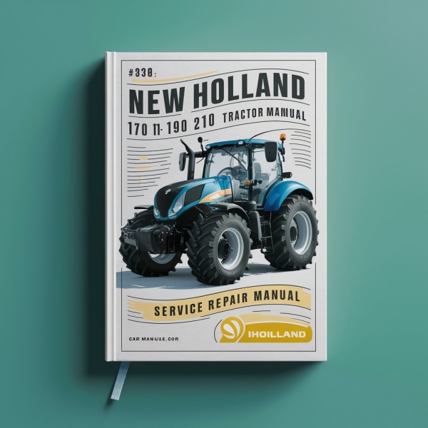 New Holland 170 190 210 240HP Tractors Manual de servicio y reparación