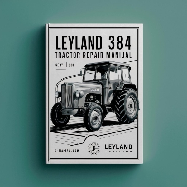 Manual de Reparación y Servicio del Tractor Leyland 384