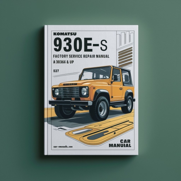 Komatsu 930E-3SE Factory Manual de servicio y reparación A30366 & UP