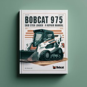 Bobcat 974 975 Skid Steer Loader Manual de servicio y reparación