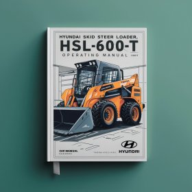 Hyundai SKID Steer Loader HSL600T-680T THOMAS Operating Manual