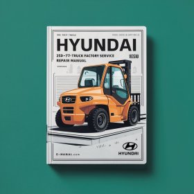Manual de Servicio y Reparación de la Carretilla Elevadora Hyundai 25D-7E