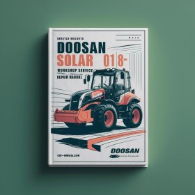 Doosan Solar 018-VT Excavator Workshop Manual de servicio y reparación
