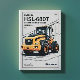 Hyundai HSL680T Loader Operation Maintenance Manual
