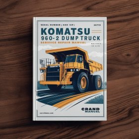 Komatsu 960E-2 Dump Truck Manual de servicio y reparación (Serial Number: A30027 and up)