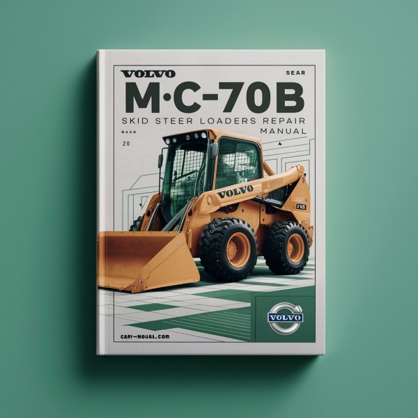 VOLVO MC70B SKID Steer LoaderS Manual de servicio y reparación